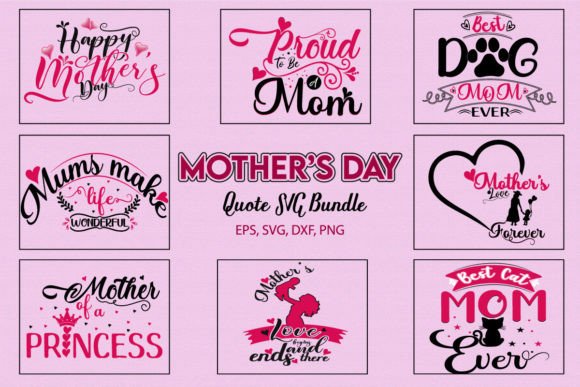 Download Mother's Day Svg Quote Design Bundle - Premium Resources