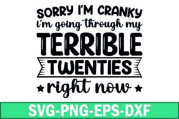 Download Sorry I'm Cranky Svg Graphic - Graphic Collection
