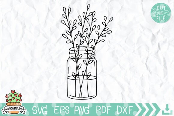 Download Mason Jar Flowers Svg Graphic - Graphic Collection