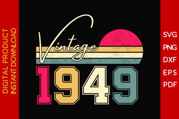 Download Vintage Classic Born in 1949 Birthday - 1949 Collection